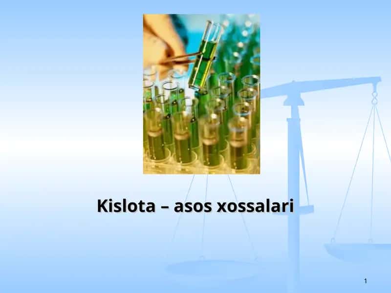 Kislota – asos xossalari