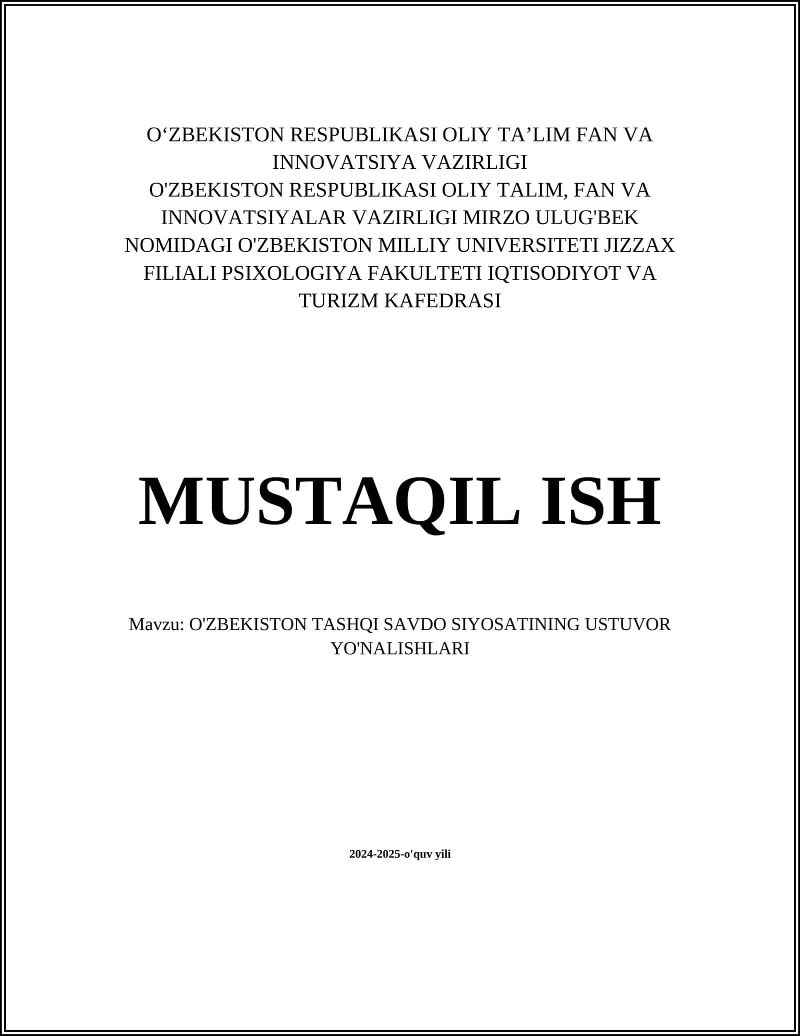 O'ZBEKISTON TASHQI SAVDO SIYOSATINING USTUVOR YO'NALISHLARI
