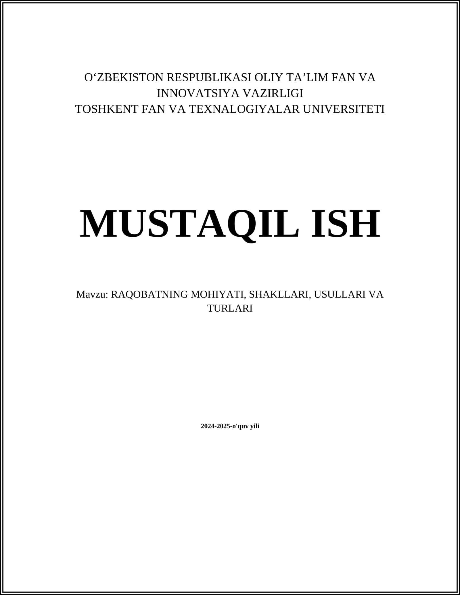 RAQOBATNING MOHIYATI, SHAKLLARI, USULLARI VA TURLARI