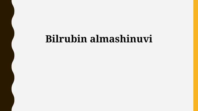 Bilirubin almashinuvi