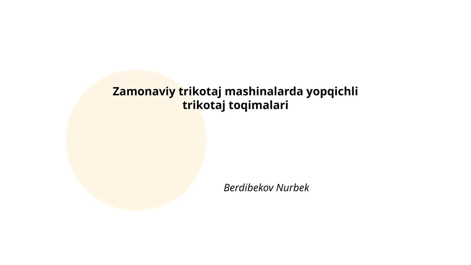 Yopqichli trikotaj toqimalari texnologiyasi