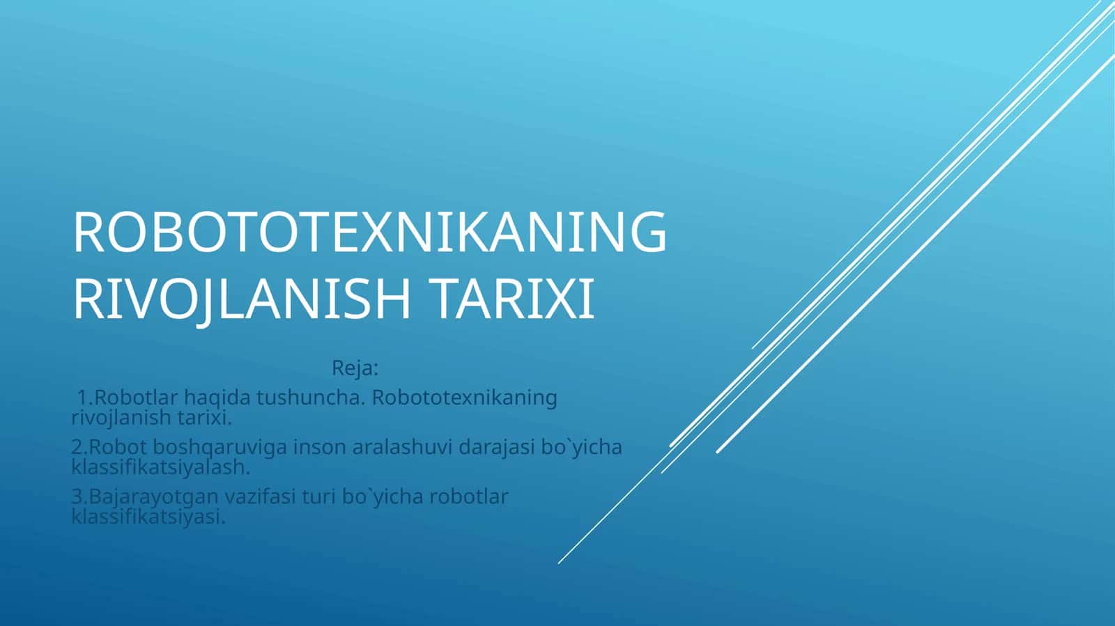 ROBOTOTEXNIKANING RIVOJLANISH TARIXI