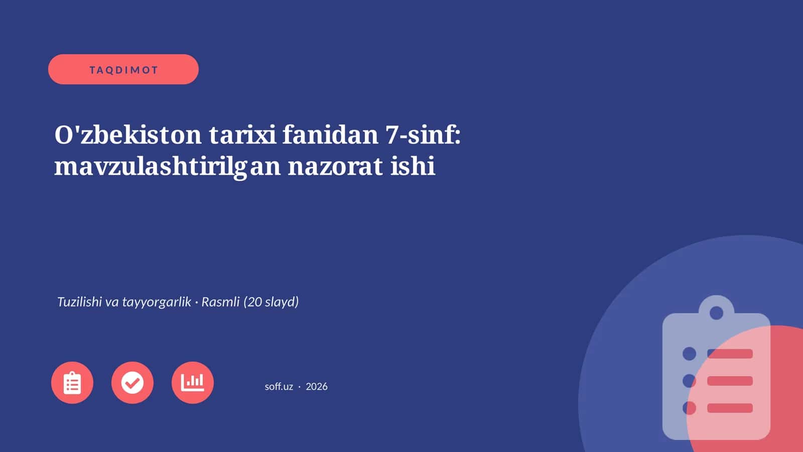 O'zbekiston tarixi fanidan 7-sinf: mavzulashtirilgan nazorat ishi