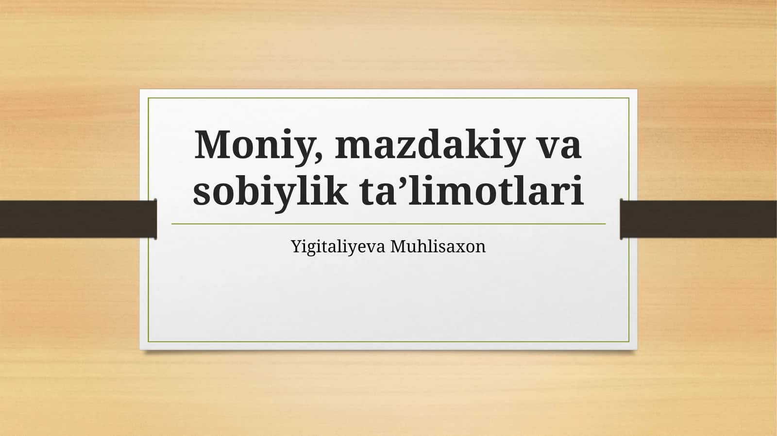 Moniy, mazdakiy va sobiylik ta’limotlari