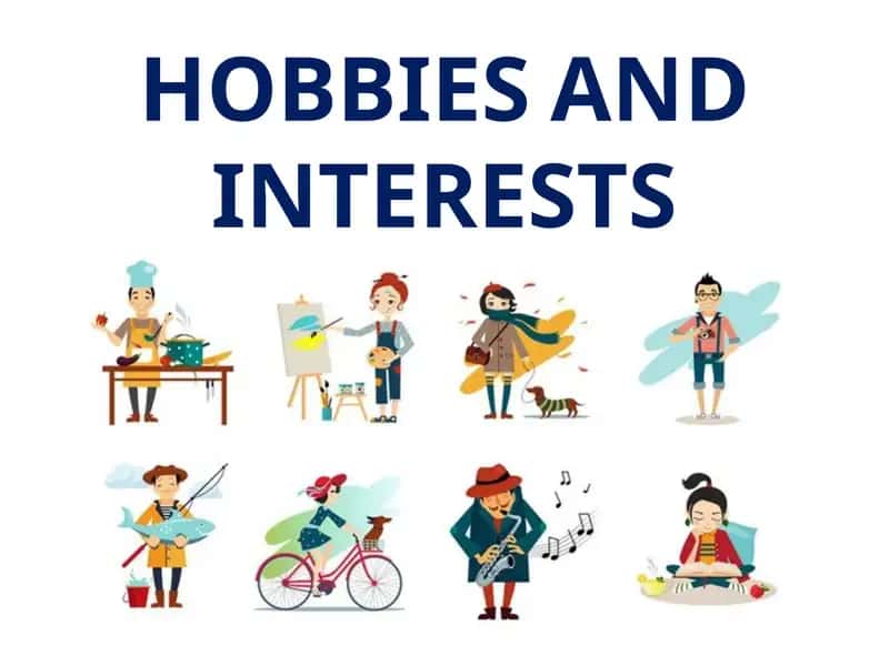Hobbies and Interests