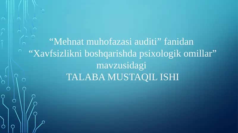 Xavfsizlikni boshqarishda psixologik omillar