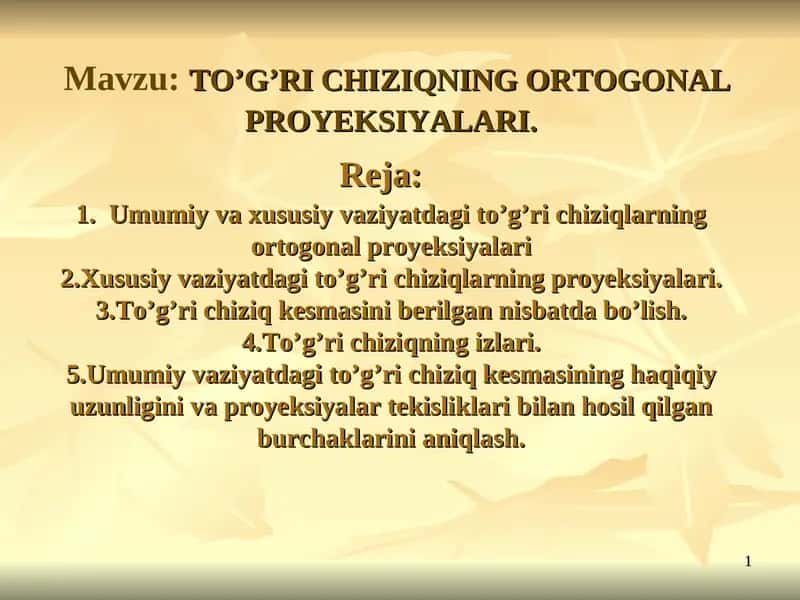 To'g’ri chiziqning ortogonal proyeksiyalari