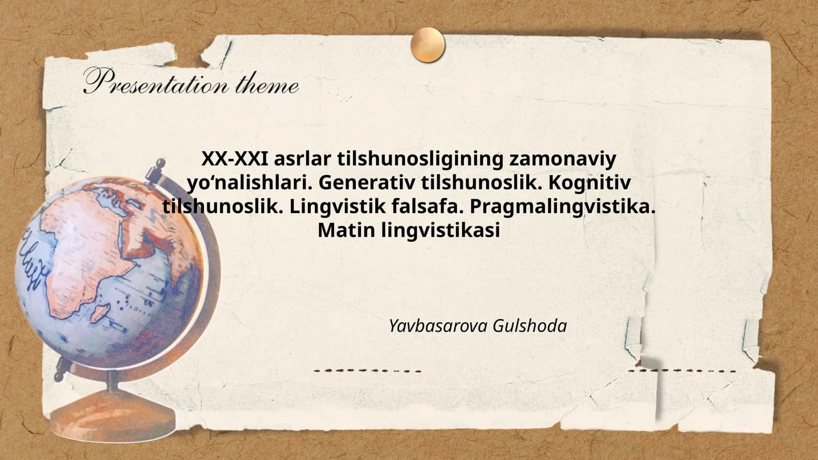 XX-XXI asrlar tilshunosligining zamonaviy yo‘nalishlari