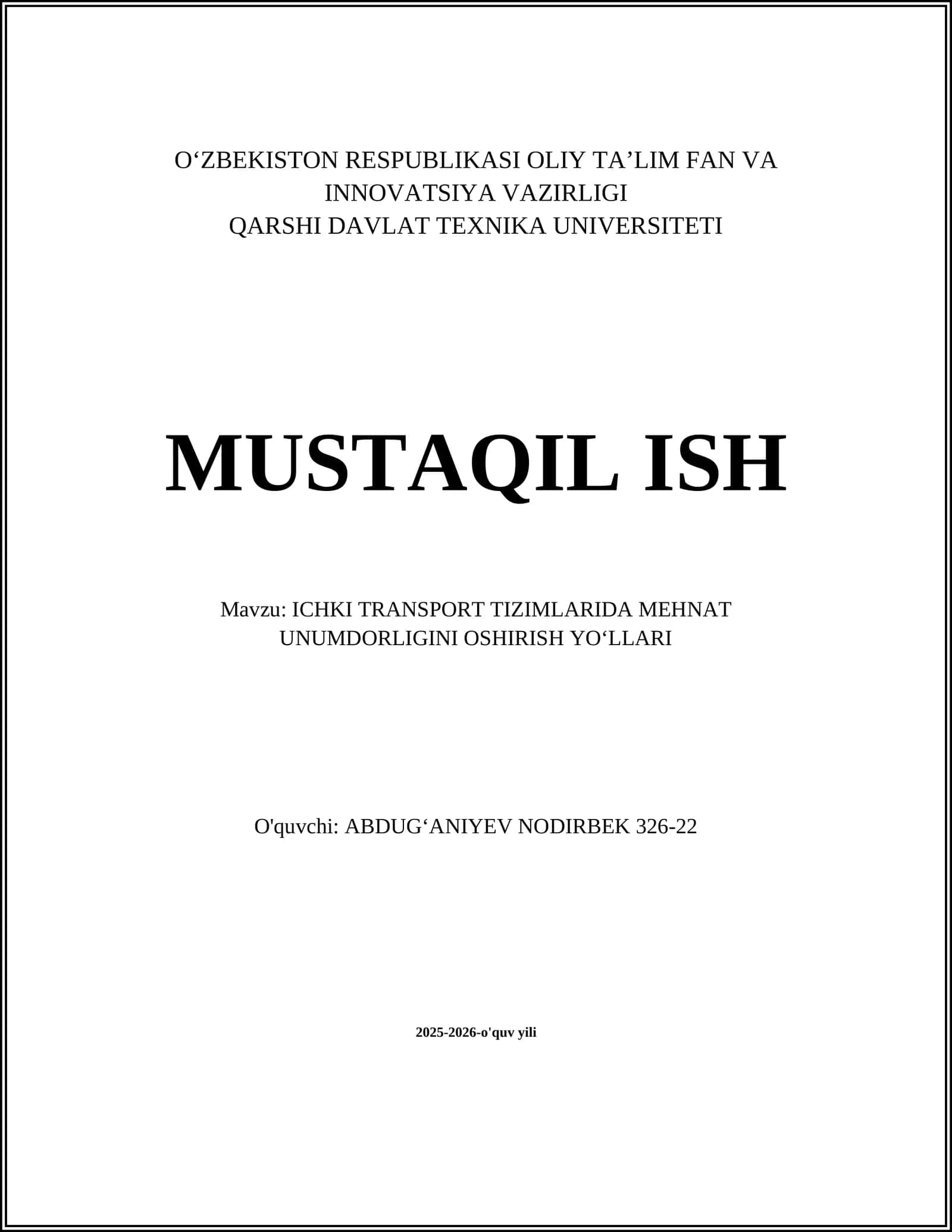ICHKI TRANSPORT TIZIMLARIDA MEHNAT UNUMDORLIGINI OSHIRISH YOʻLLARI