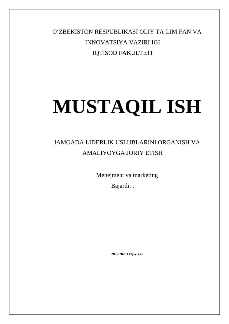 Jamoada Liderlik Uslublarini Organish va Amaliyotga Joriy Etish