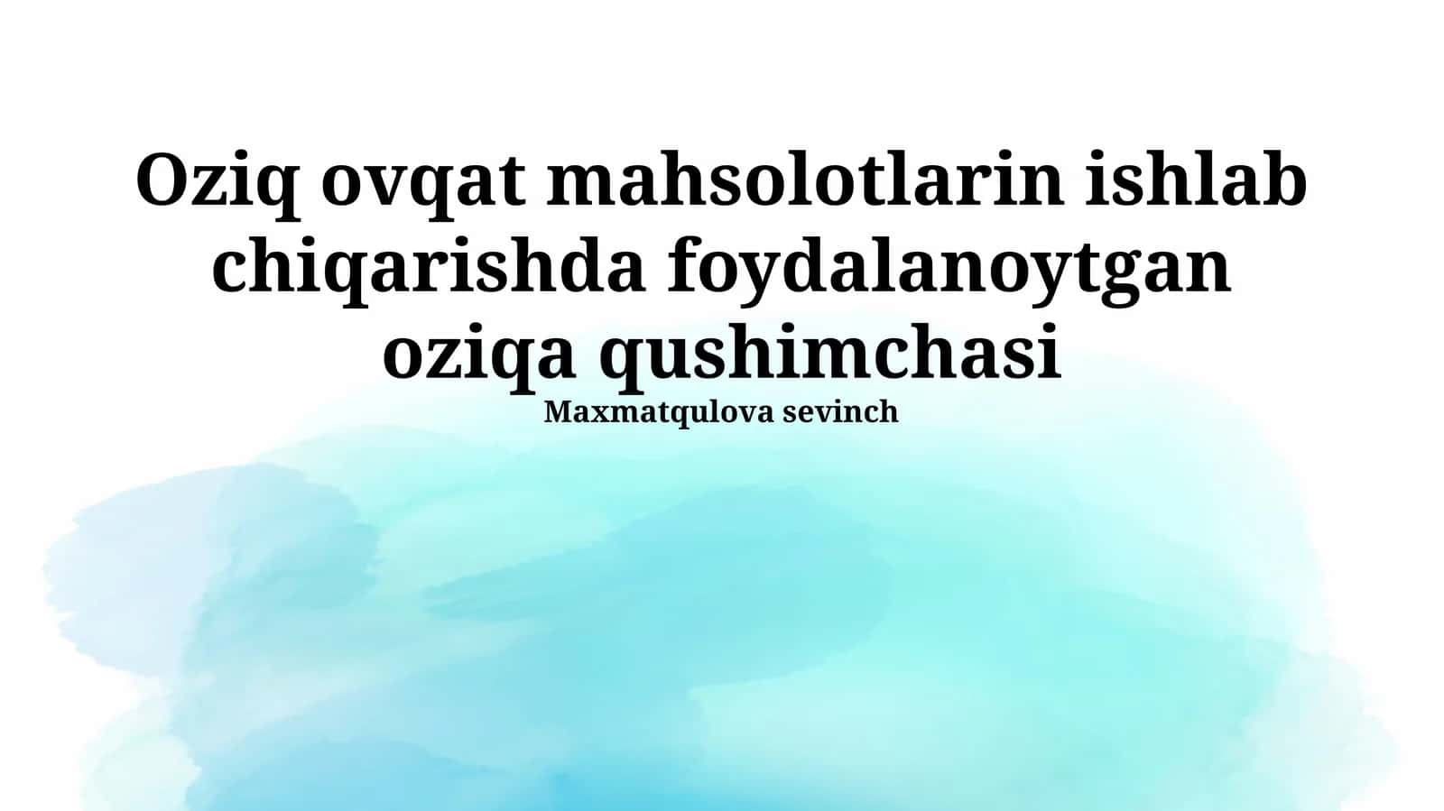 Oziq ovqat mahsolotlarin ishlab chiqarishda foydalanoytgan oziqa qushimchasi
