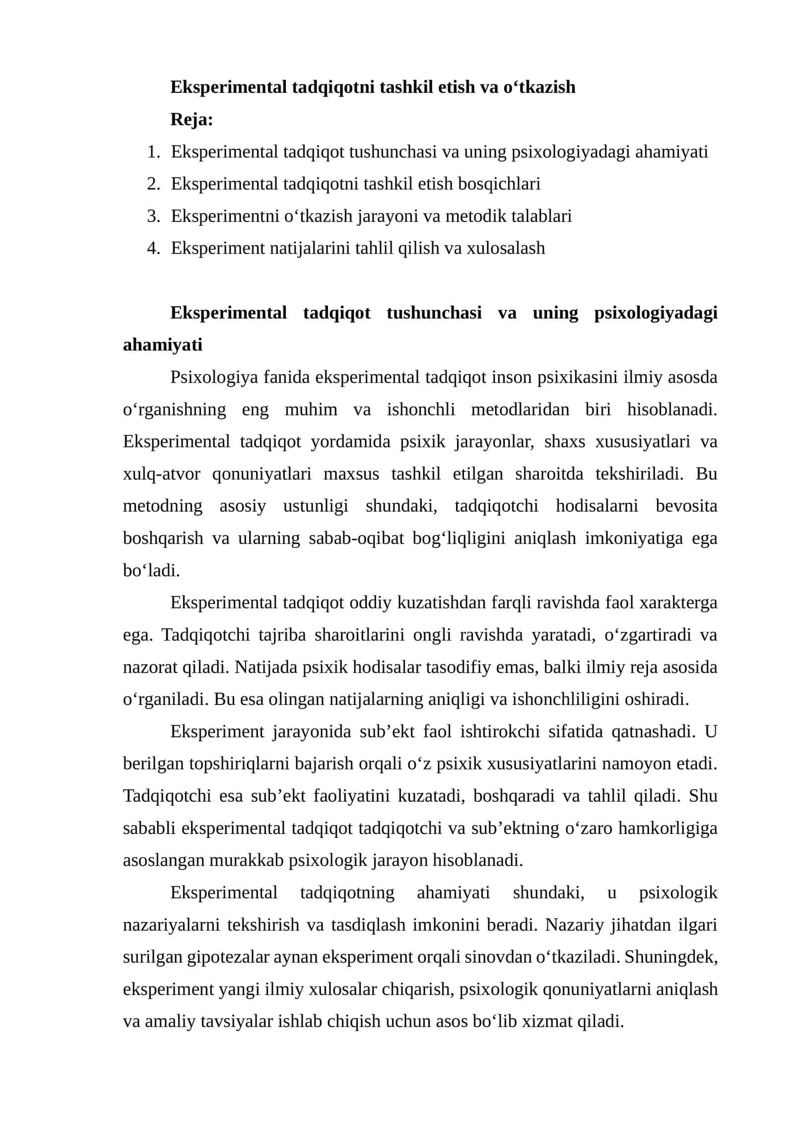 Eksperimental tadqiqotni tashkil etish va o‘tkazish