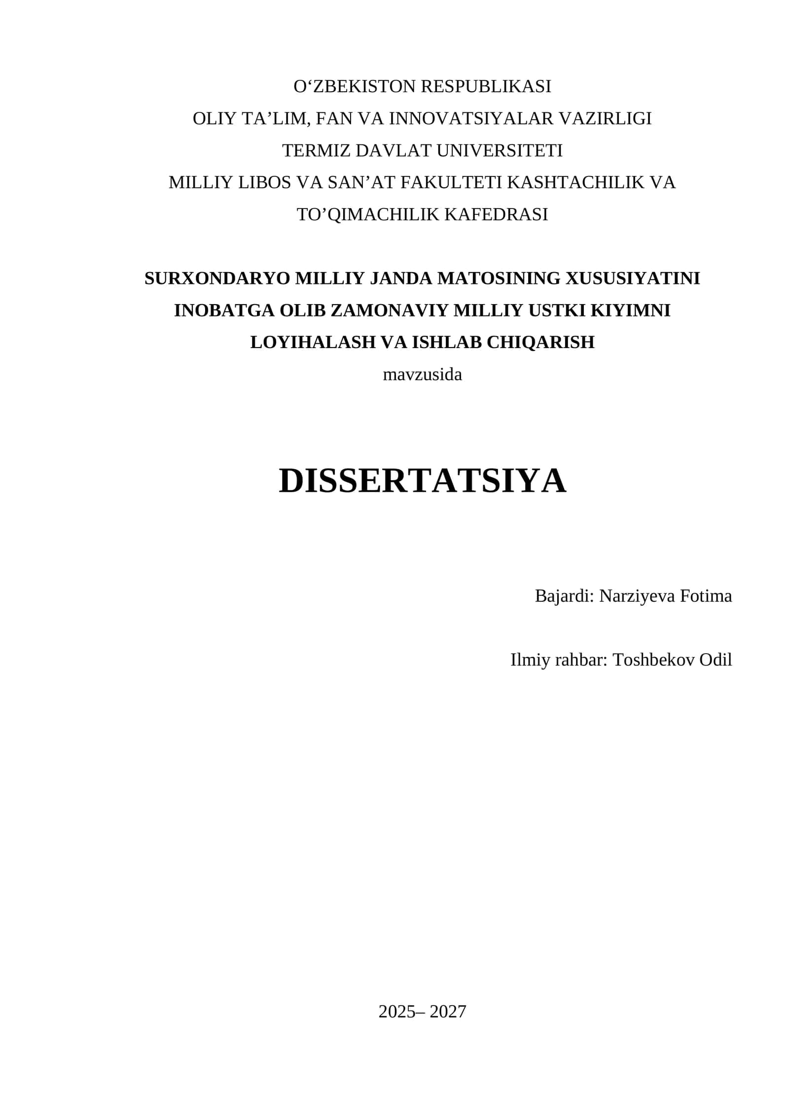 Surxondaryo milliy janda matosining xususiyatlarini inobatga olib, zamonaviy milliy ustki kiyimlar loyihalash va ishlab chiqish