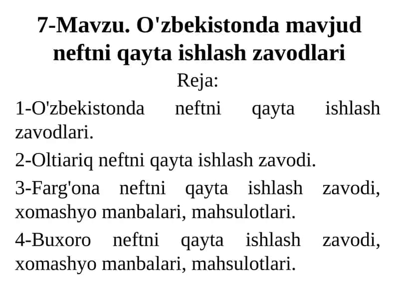 O'zbekistonda neftni qayta ishlash zavodlari