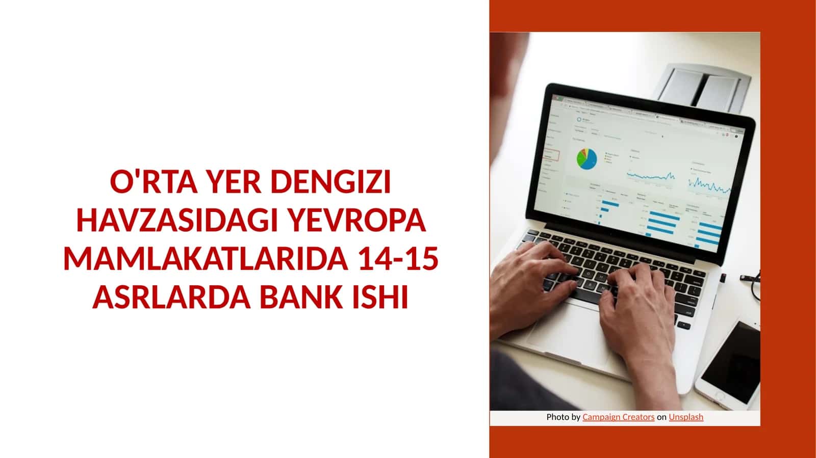 O'RTA YER DENGIZI HAVZASIDAGI YEVROPA MAMLAKATLARIDA 14-15 ASRLARDA BANK ISHI