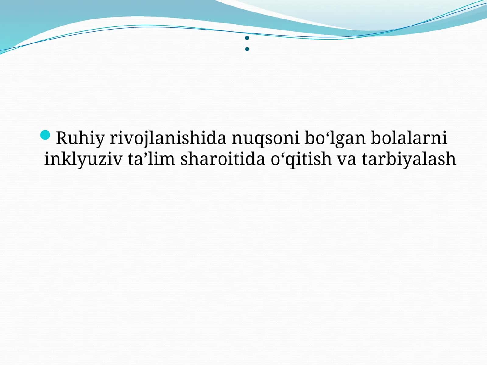 Ruhiy rivojlanishida nuqsoni bo‘lgan bolalarni inklyuziv ta’lim sharoitida o‘qitish va tarbiyalash