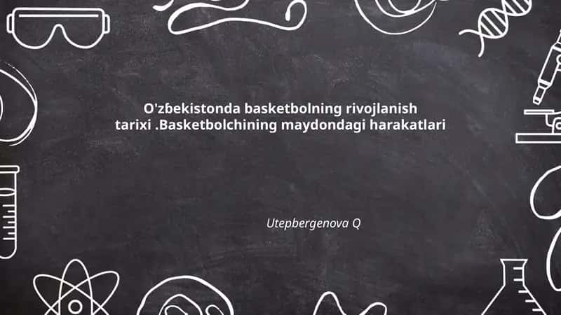 O'zɓekistonda basketbolning rivojlanish tarixi