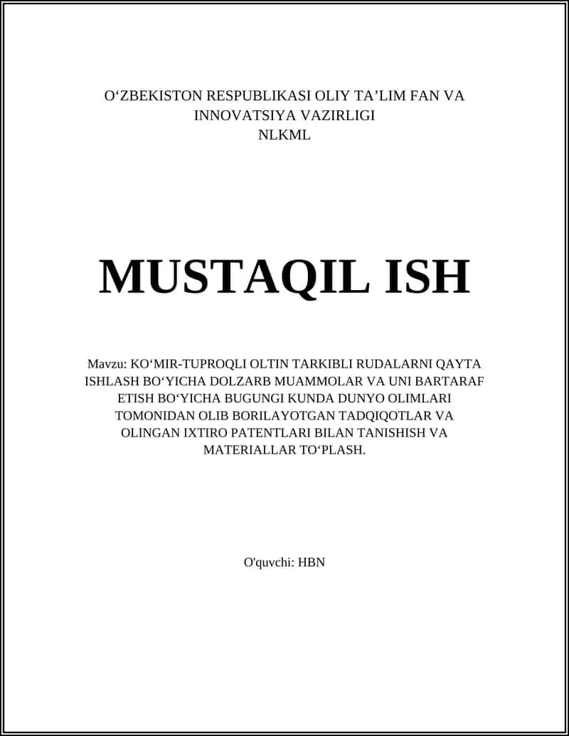 KO‘MIR-TUPROQLI OLTIN TARKIBLI RUDALARNI QAYTA ISHLASH BO’YICHA DOLZARB MUAMMOLAR VA UNI BARTARAF ETISH