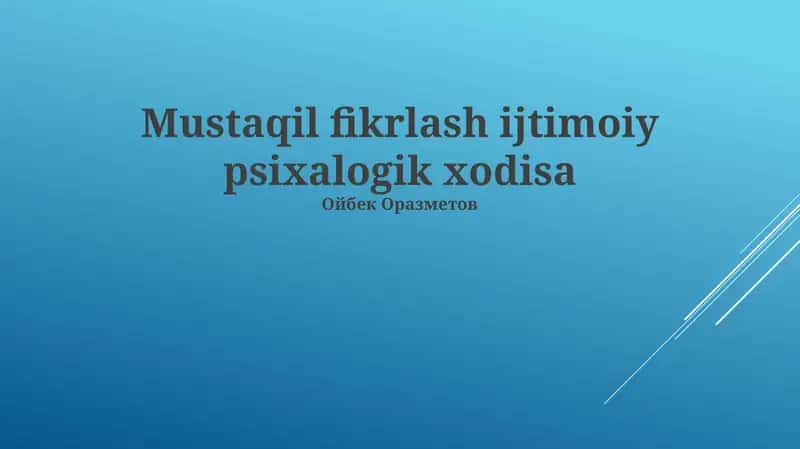 Mustaqil fikrlash ijtimoiy psixalogik xodisa