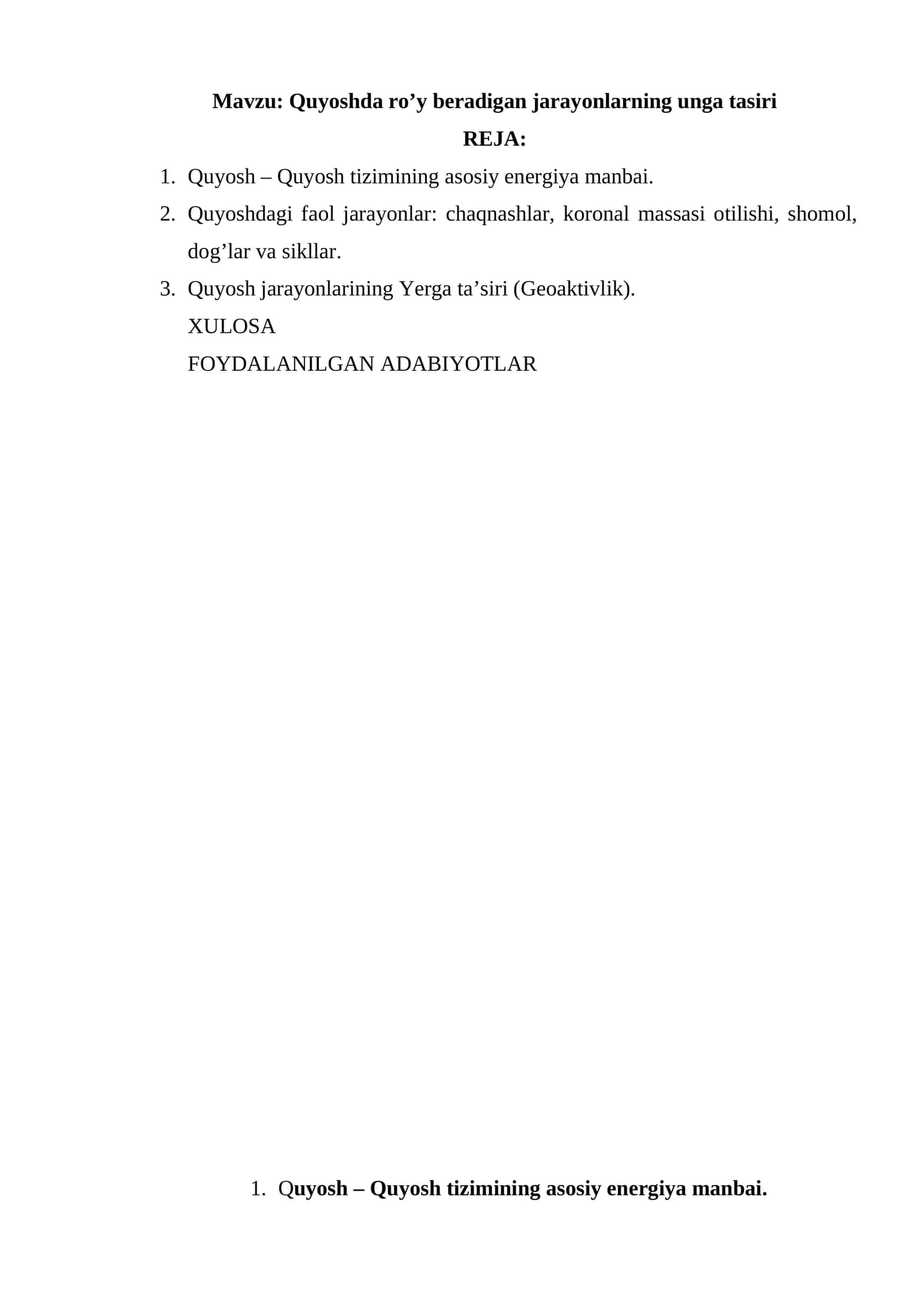 Quyoshda ro’y beradigan jarayonlarning unga tasiri