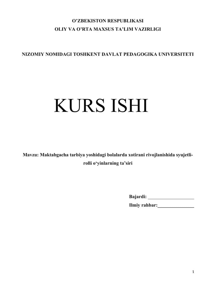 Maktabgacha tarbiya yoshidagi bolalarda xotirani rivojlanishida syujetli-rolli o‘yinlarning ta’siri
