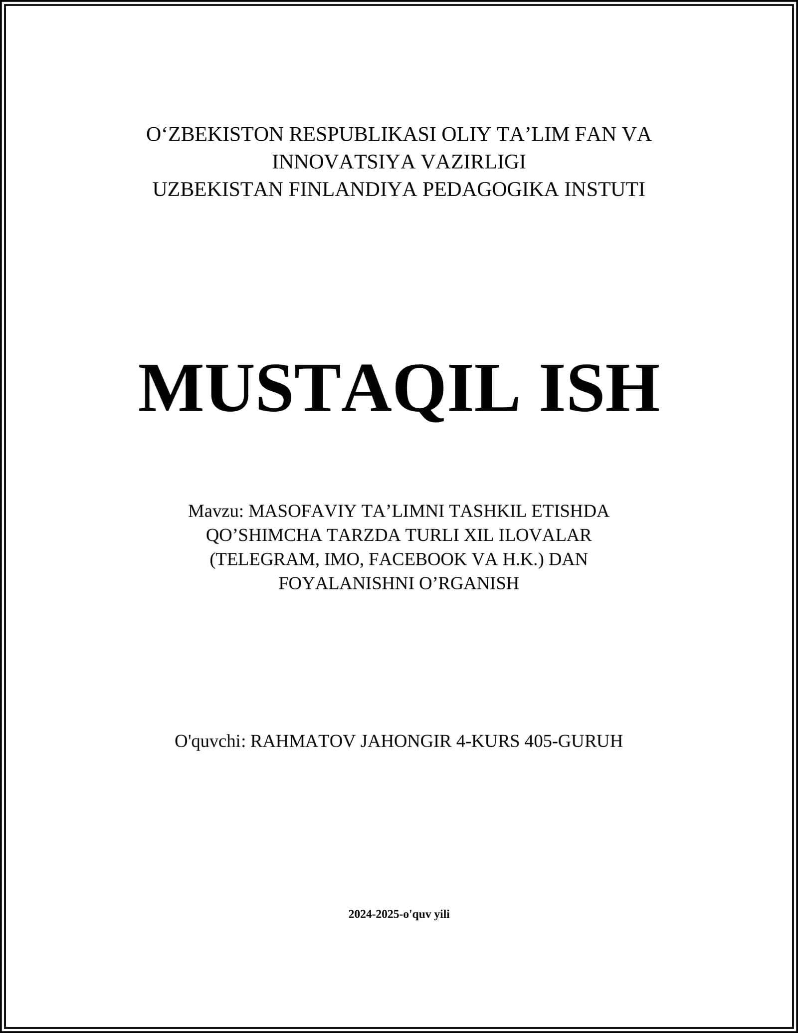 MASOFAVIY TA’LIMNI TASHKIL ETISHDA QO’SHIMCHA TARZDA TURLI XIL ILOVALAR