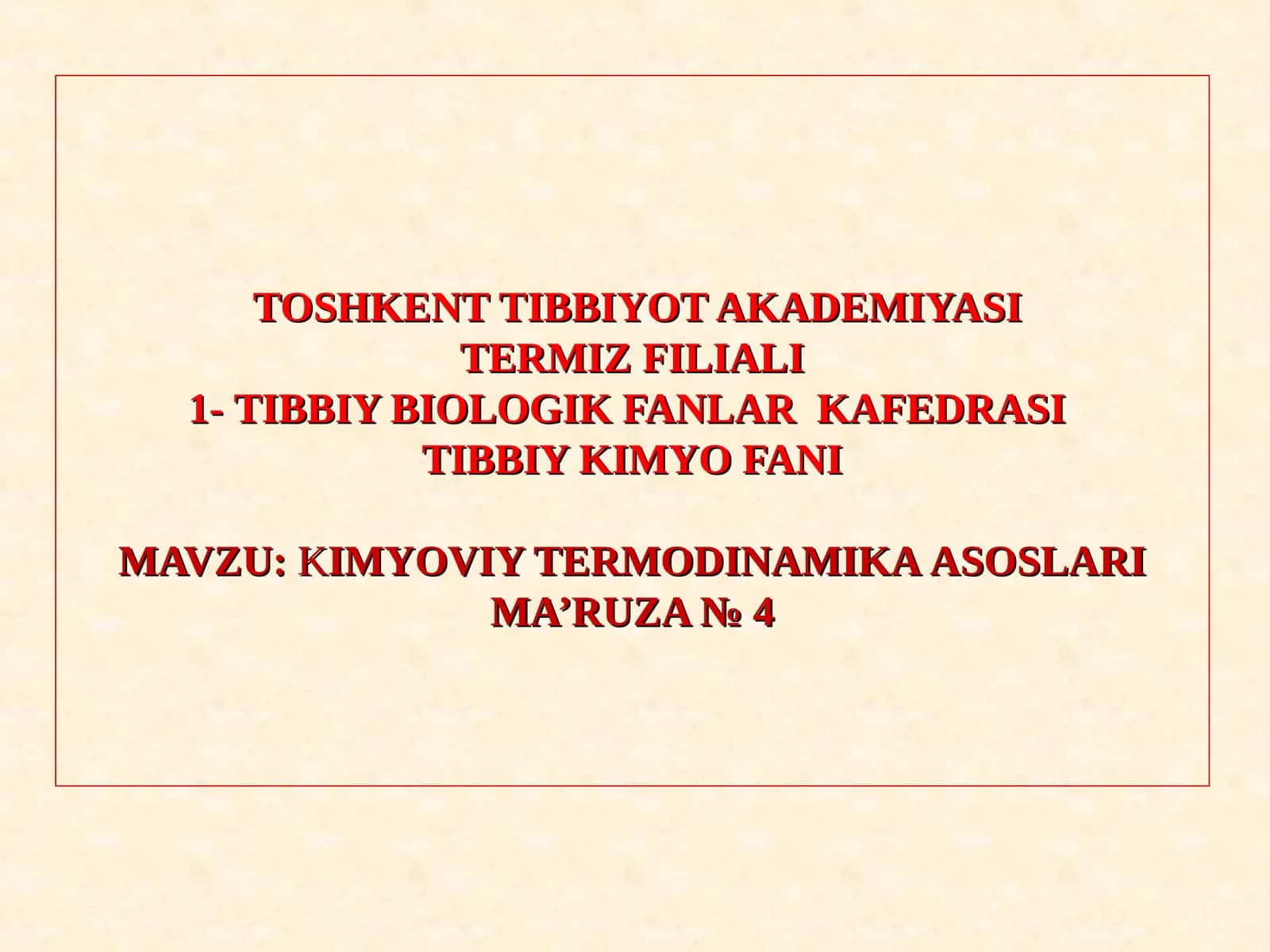 KIMYOVIY TERMODINAMIKA ASOSLARI