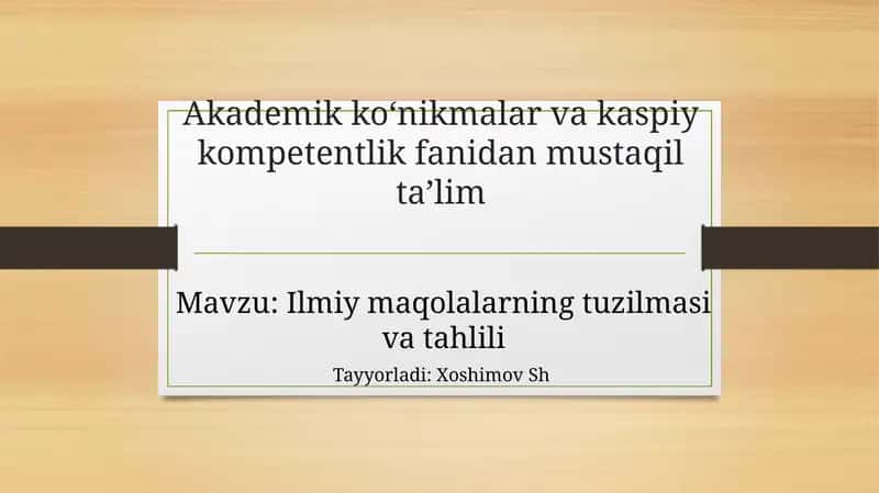 Akademik ko‘nikmalar va kasbiy kompetentlik fanidan mustaqil ta’lim