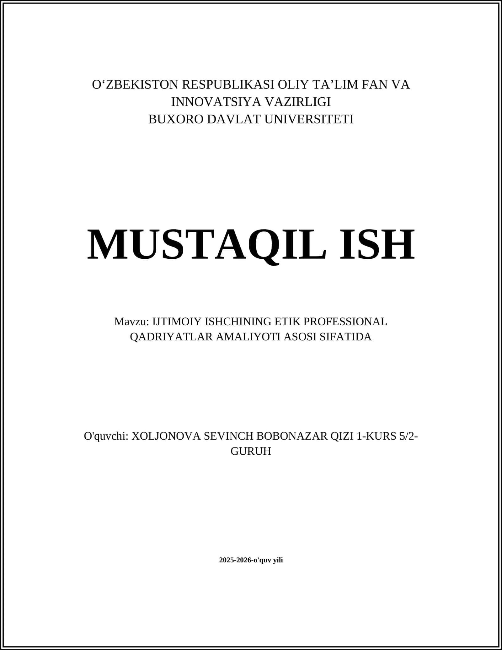 IJTIMOIY ISHCHINING ETIK PROFESSIONAL QADRIYATLAR AMALIYOTI ASOSI SIFATIDA