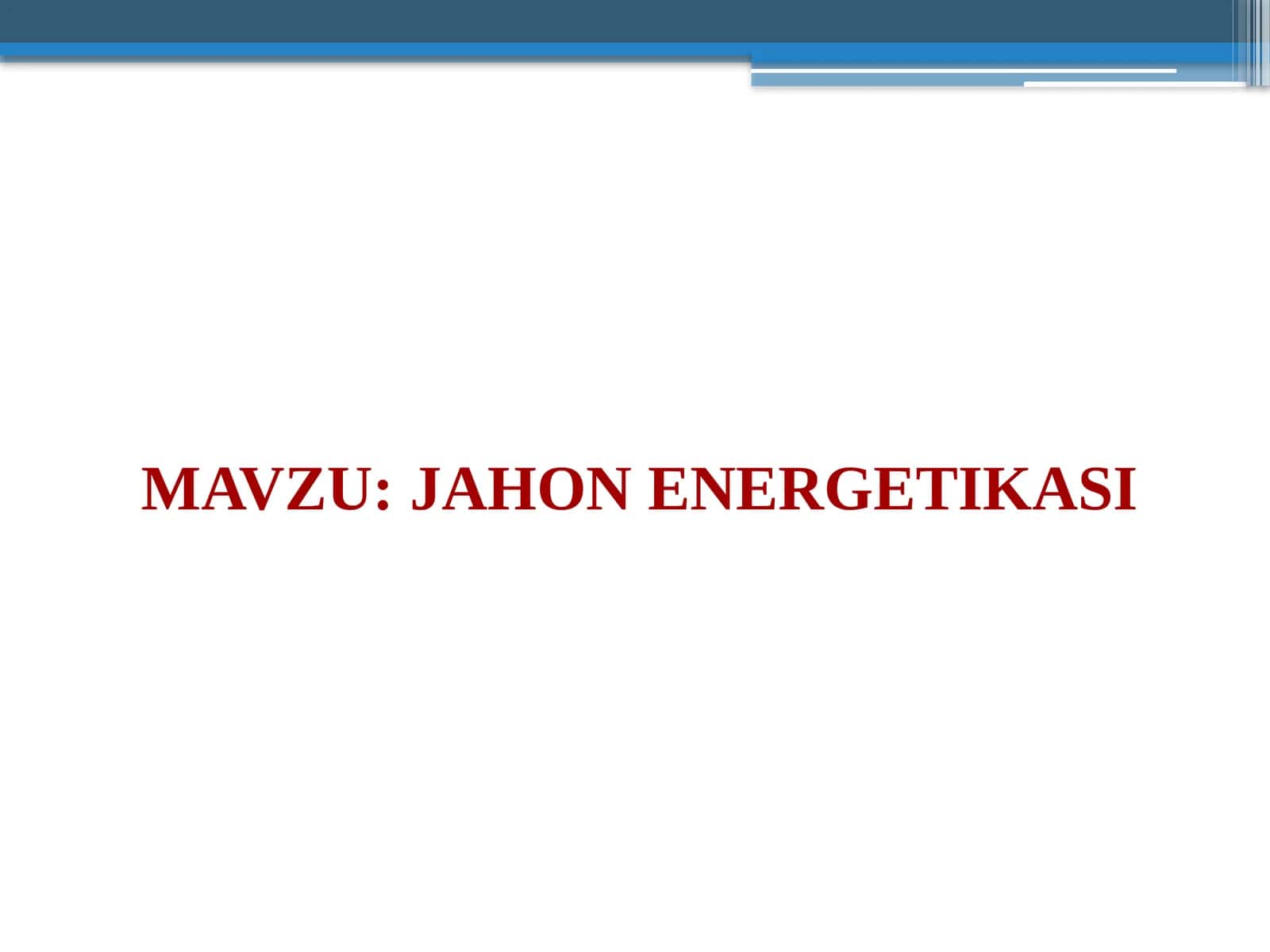 JAHON ENERGETIKASI