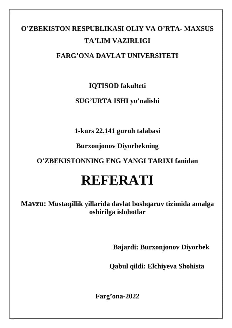 MUSTAQILLIK YILLARIDA DAVLAT BOSHQARUVI TIZIMIDA AMALGA OSHIRILGAN ISLOHOTLAR