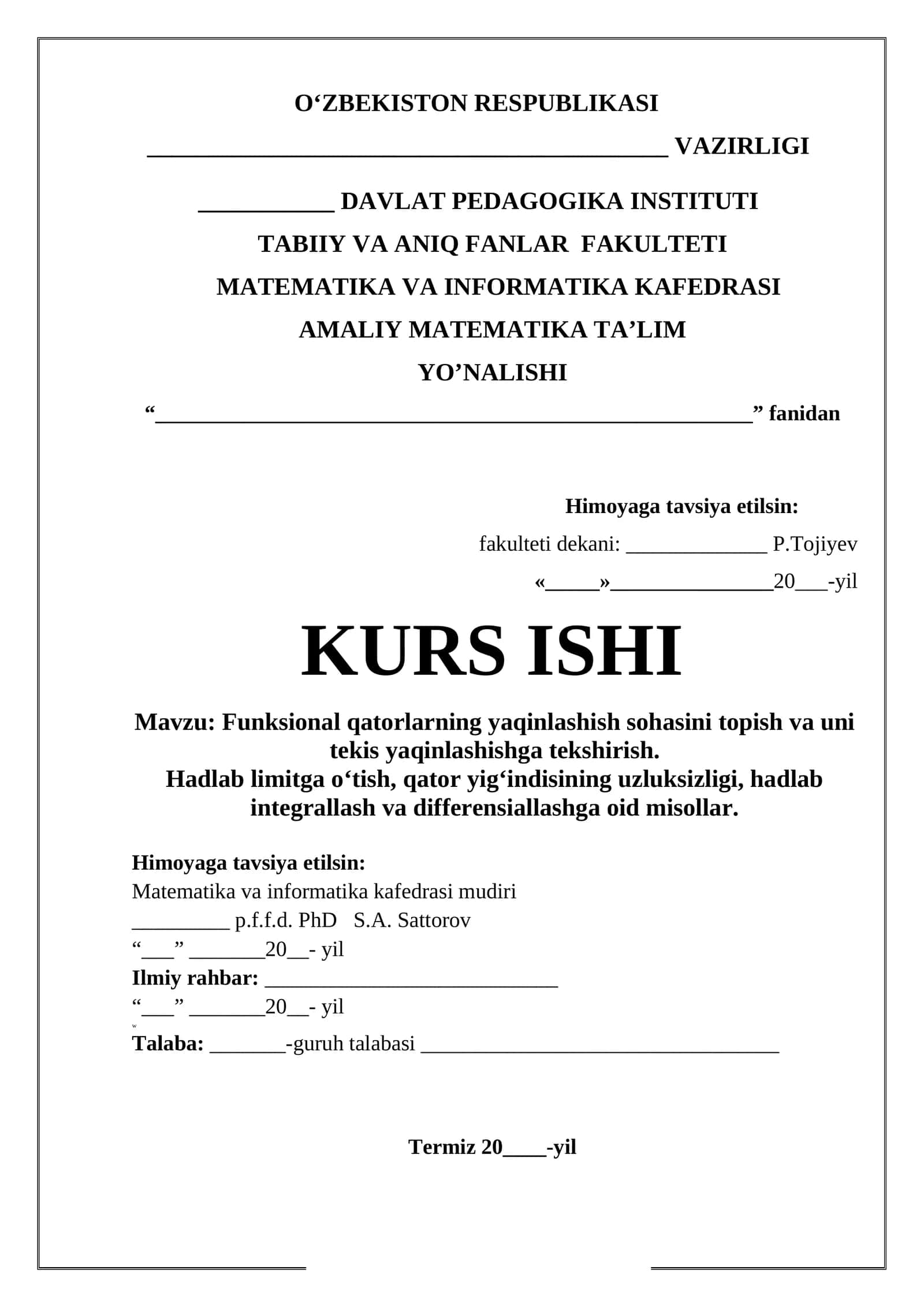 Funksional qatorlarning yaqinlashish sohasini topish va uni tekis yaqinlashishga tekshirish