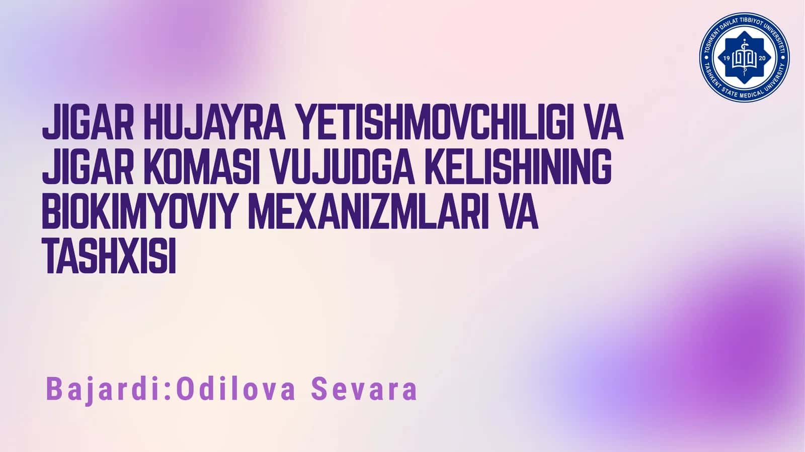 JIGAR HUJAYRA YETISHMOVCHILIGI VA JIGAR KOMASI VUJUDGA KELISHINING BIOKIMYOVIY MEXANIZMLARI VA TASHXISI