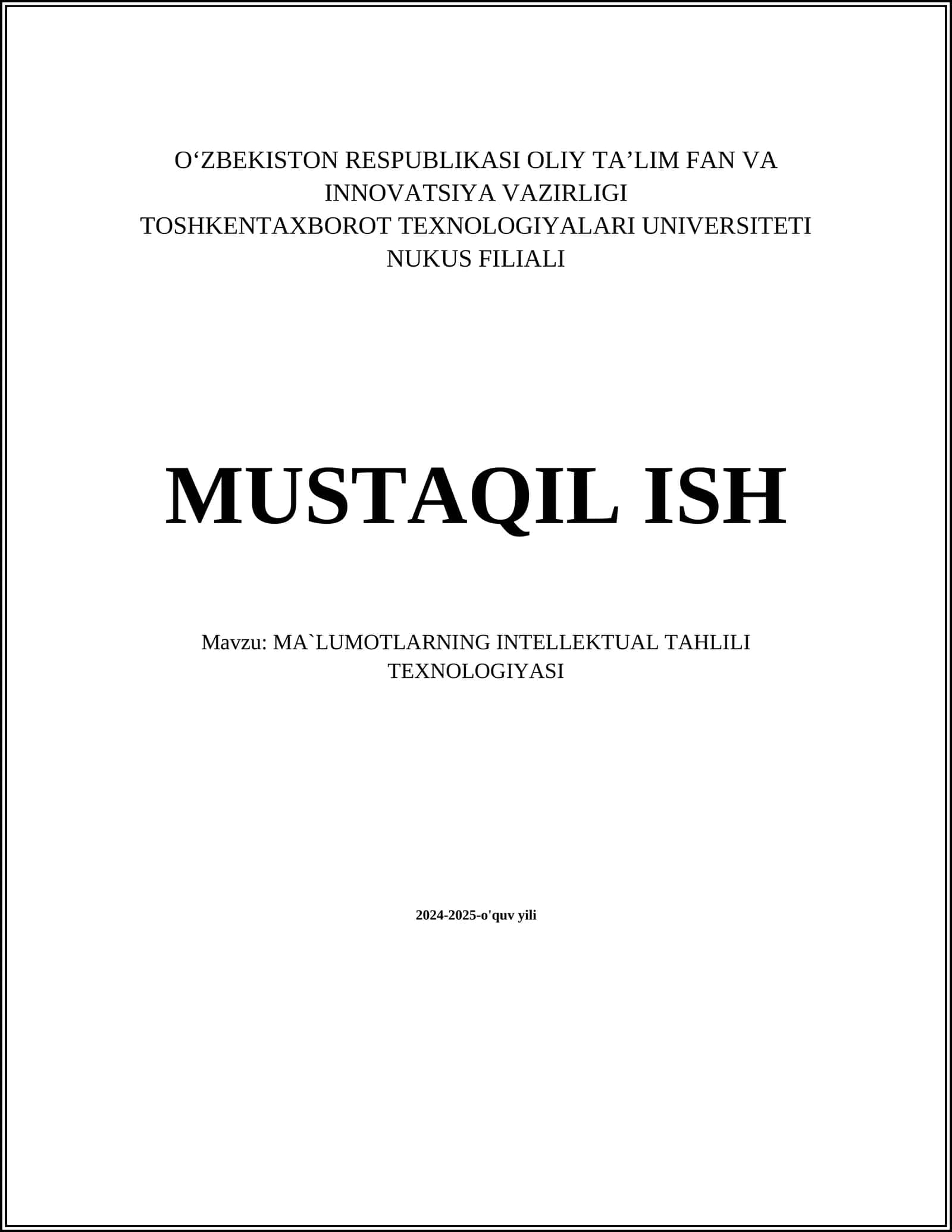 MA`LUMOTLARNING INTELLEKTUAL TAHLILI TEXNOLOGIYASI