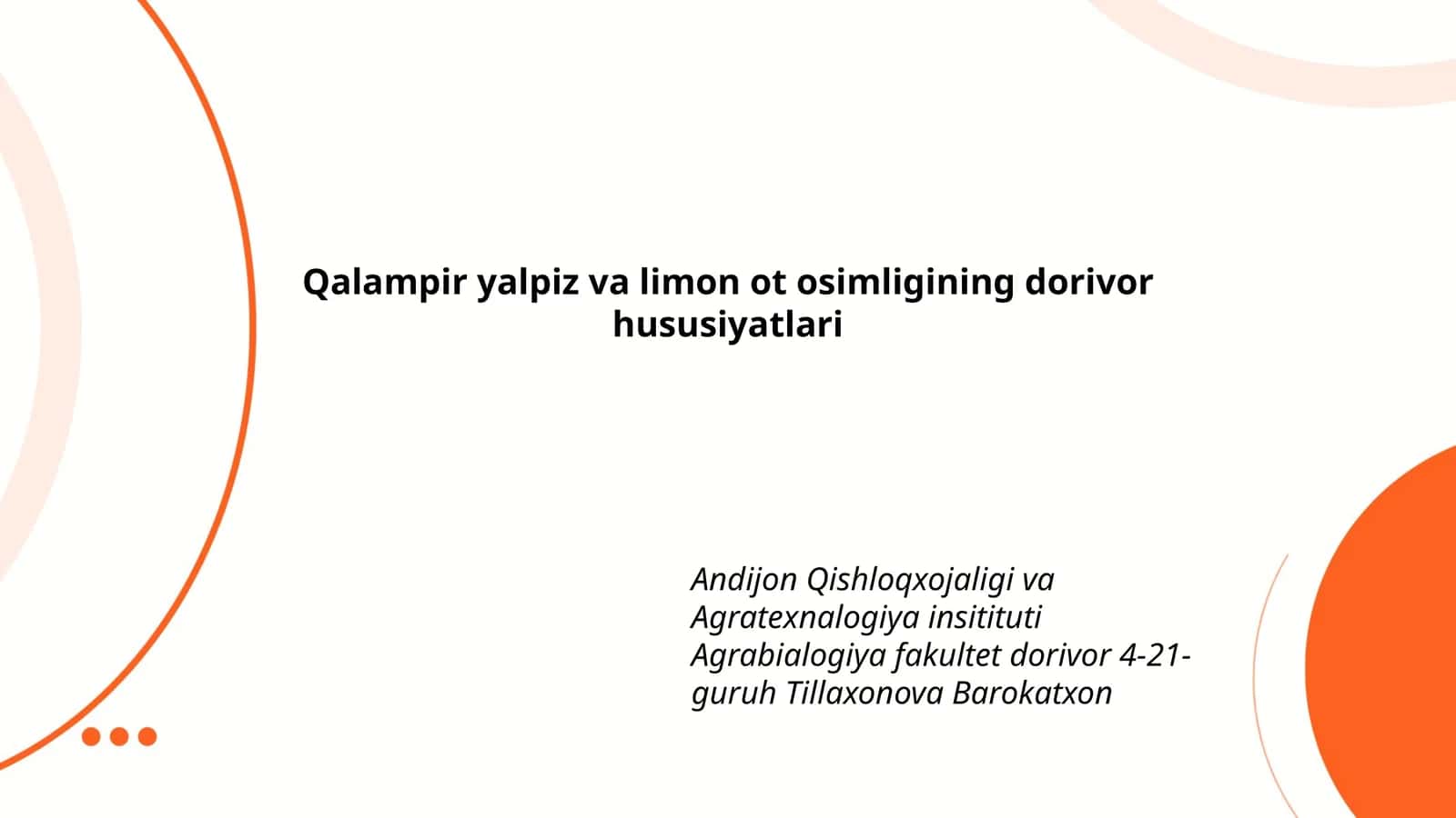 Qalampir yalpiz va limon ot osimligining dorivor hususiyatlari