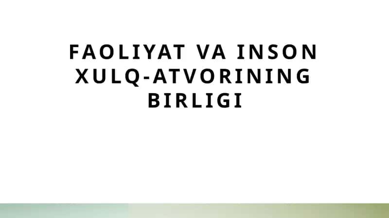 Inson faoliyatining psixologik va madaniy asoslari