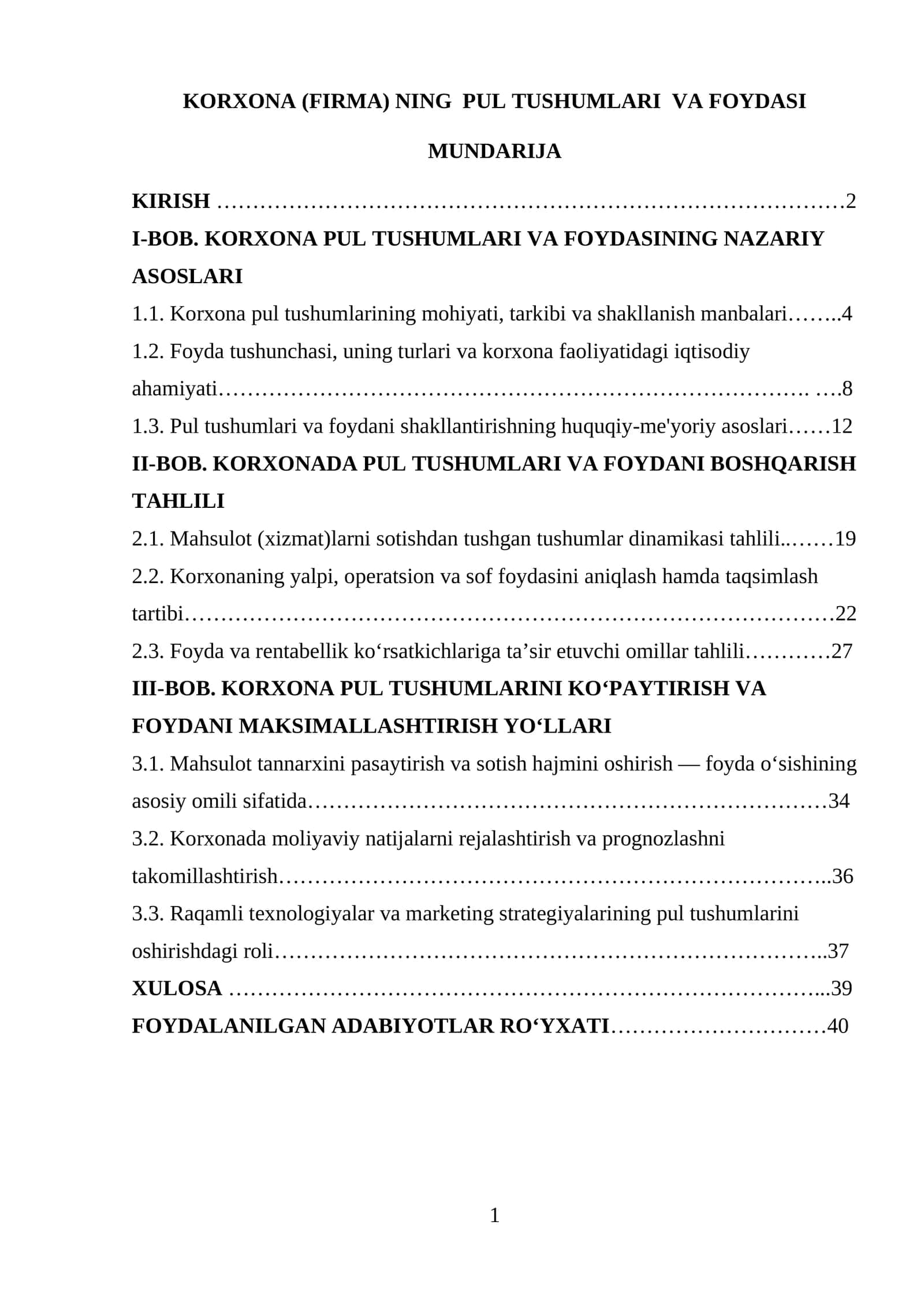KORXONA (FIRMA) NING PUL TUSHUMLARI VA FOYDASI