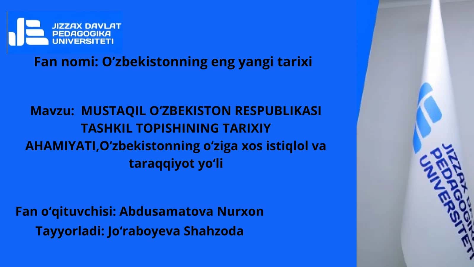 MUSTAQIL O‘ZBEKISTON RESPUBLIKASI TASHKIL TOPISHINING TARIXIY AHAMIYATI