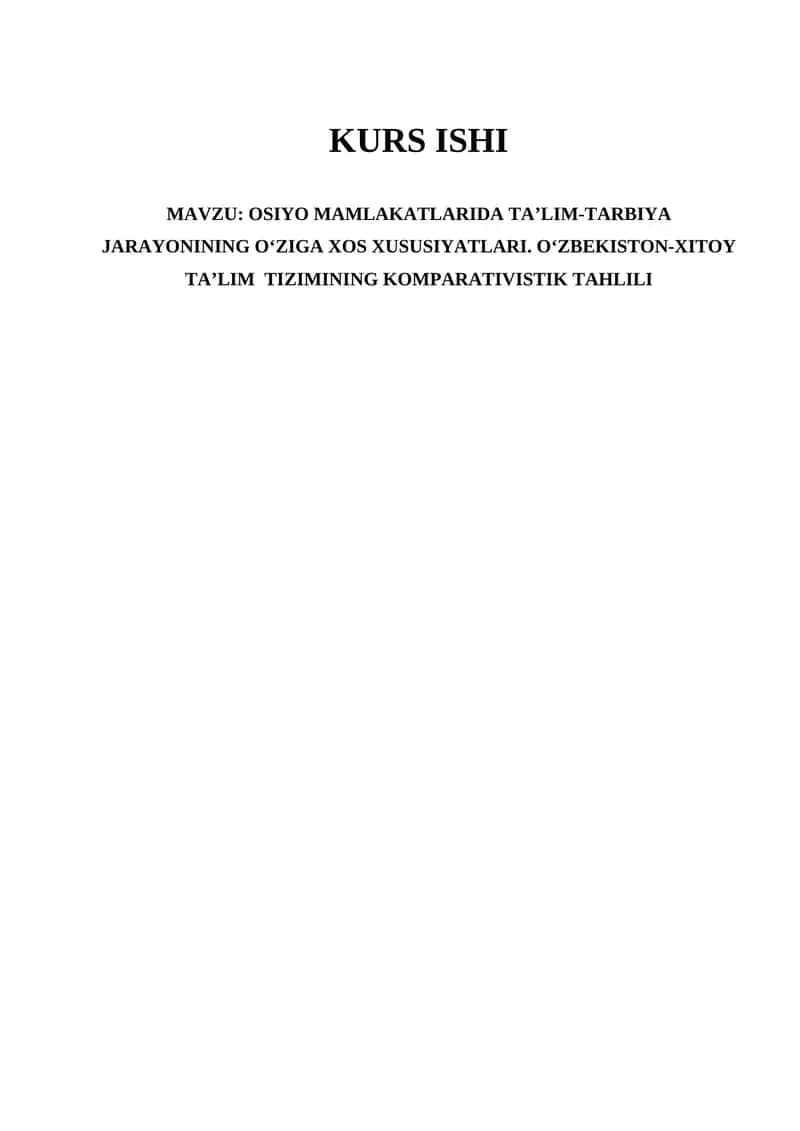 OSIYO MAMLAKATLARIDA TA’LIM-TARBIYA JARAYONINING O‘ZIGA XOS XUSUSIYATLARI