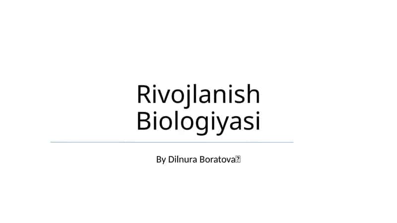 Rivojlanish Biologiyasi