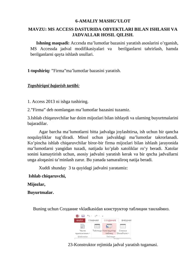 MS ACCESS DASTURIDA OBYEKTLARI BILAN ISHLASH VA JADVALLAR HOSIL QILISH
