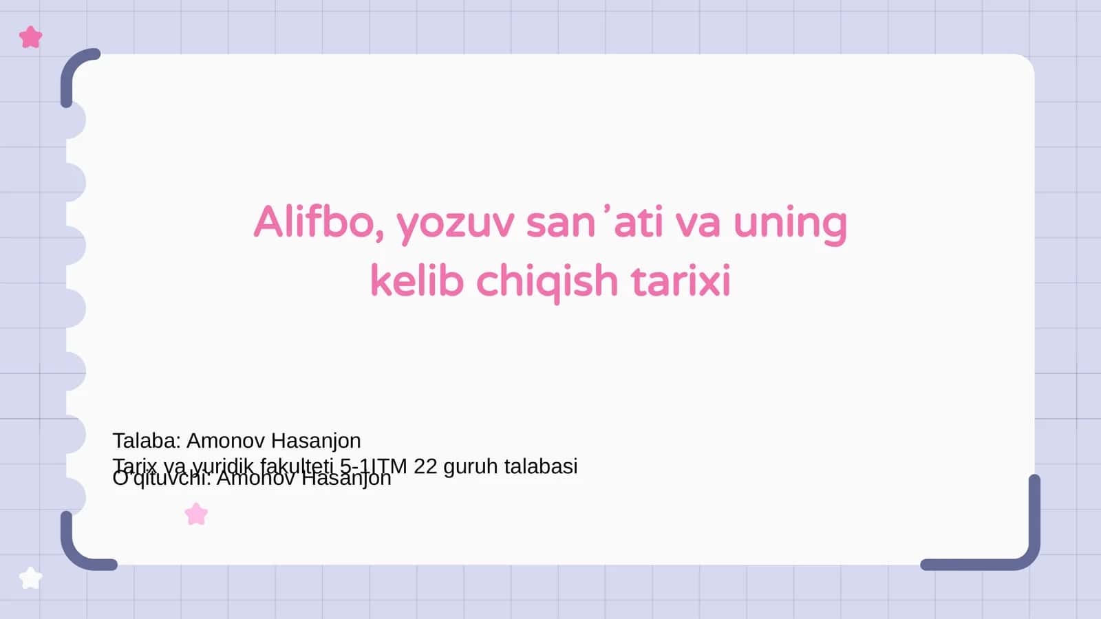 Alifbo, yozuv sanʼati va uning kelib chiqish tarixi