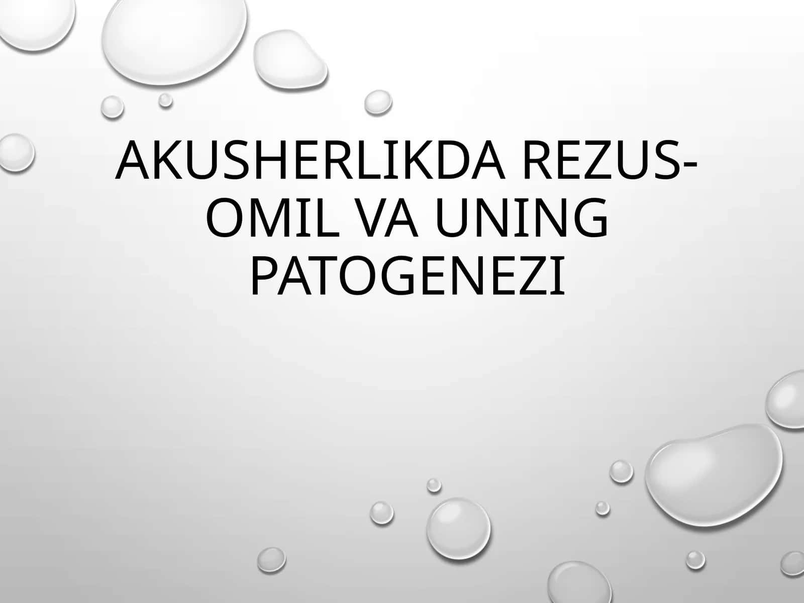 Akusherlikda Rezus-omil vauning Patogenezi