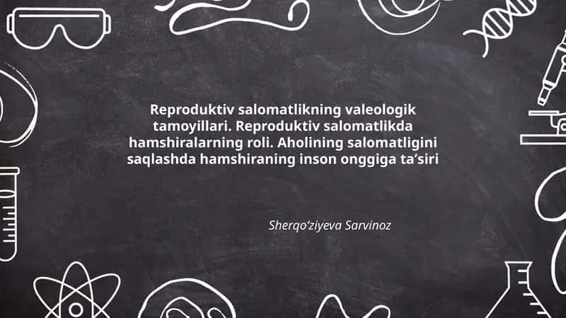Reproduktiv salomatlikning valeologik tamoyillari