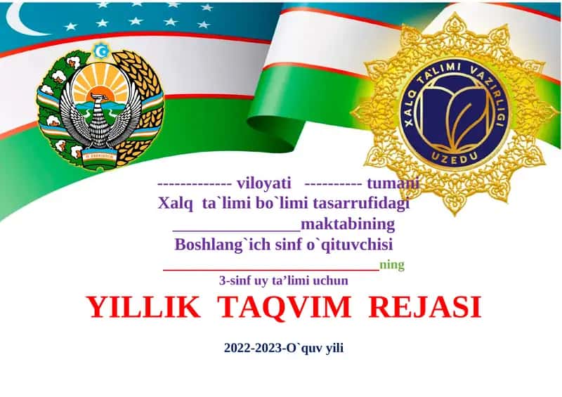 3-sinf uy ta’limi uchun YILLIK TAQVIM REJASI