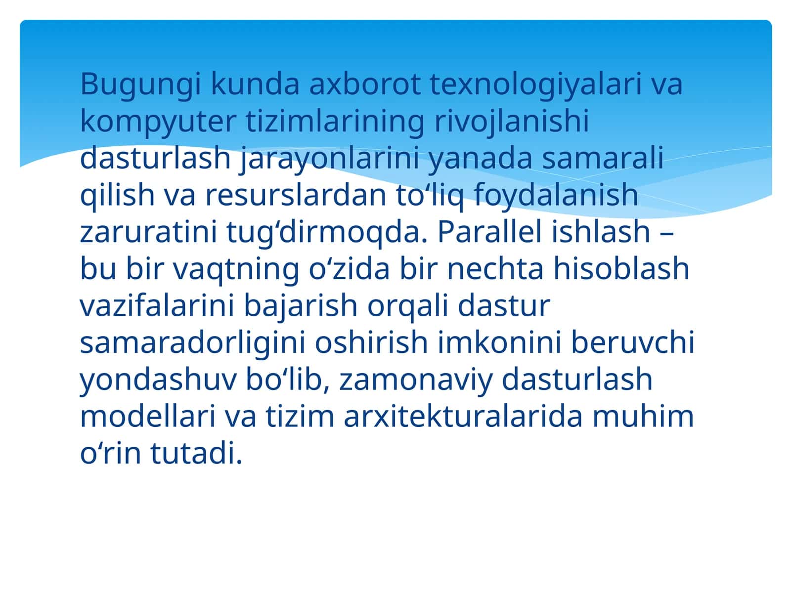 Parallel ishlash modellari va amdal qonuni