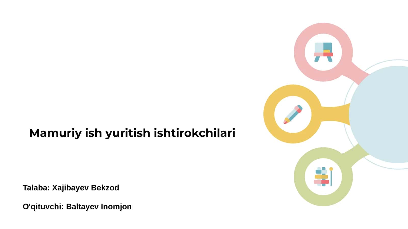 Mamuriy ish yuritish ishtirokchilari