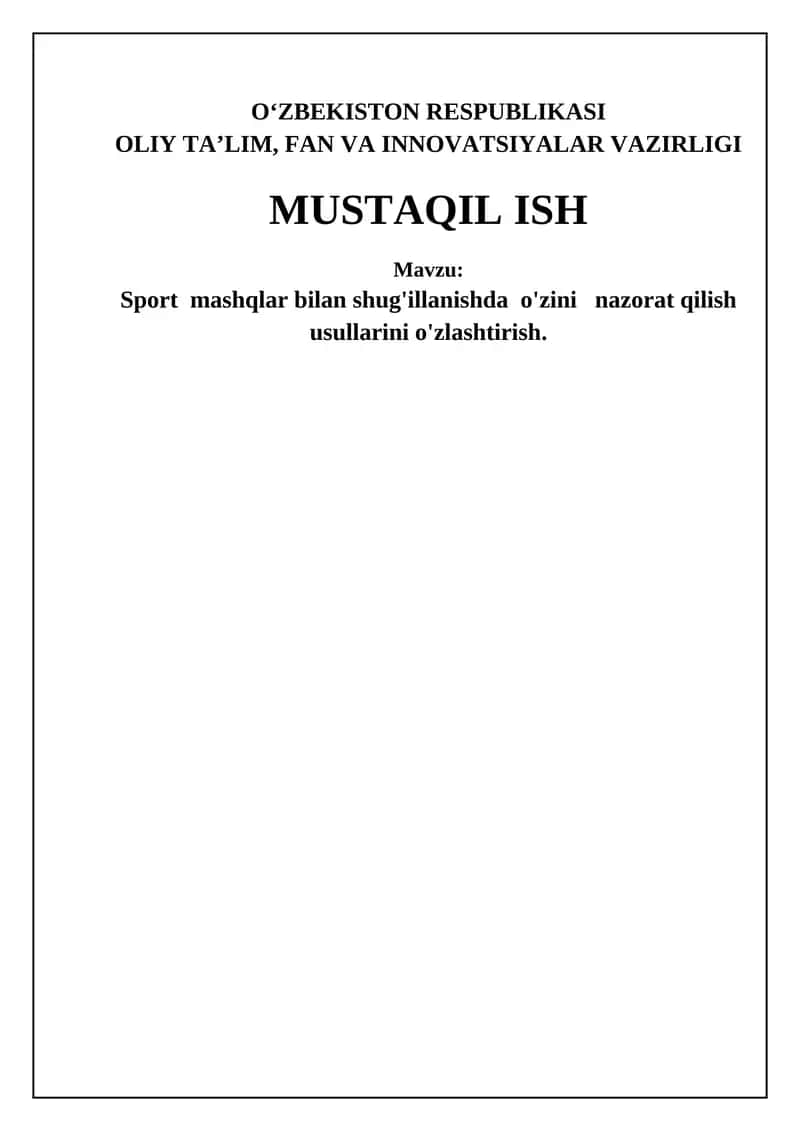 Sport mashqlar bilan shug'illanishda o'zini nazorat qilish usullarini o'zlashtirish