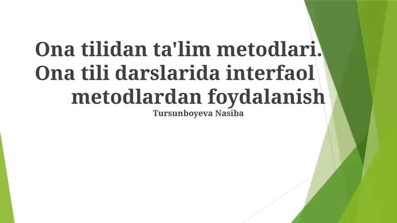Ona tilidan ta'lim metodlari