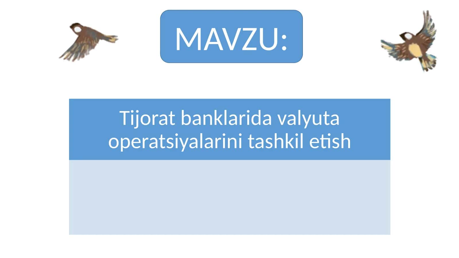 Tijorat banklarida valyuta operatsiyalarini tashkil etish